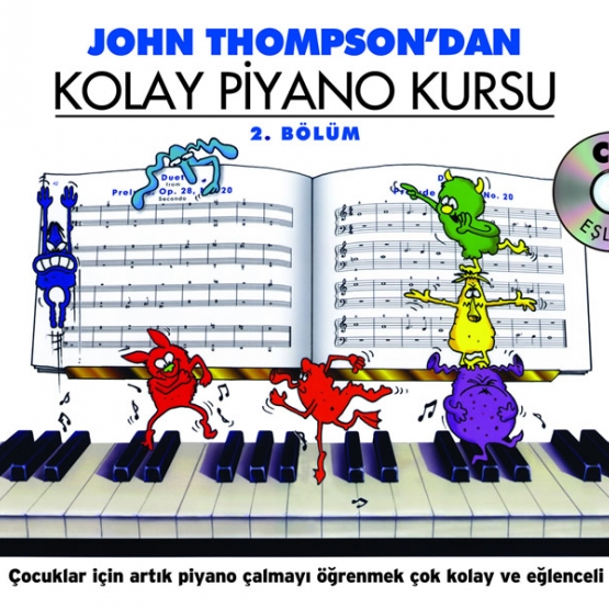 John Thompsondan Kolay Piyano Kursu 2.