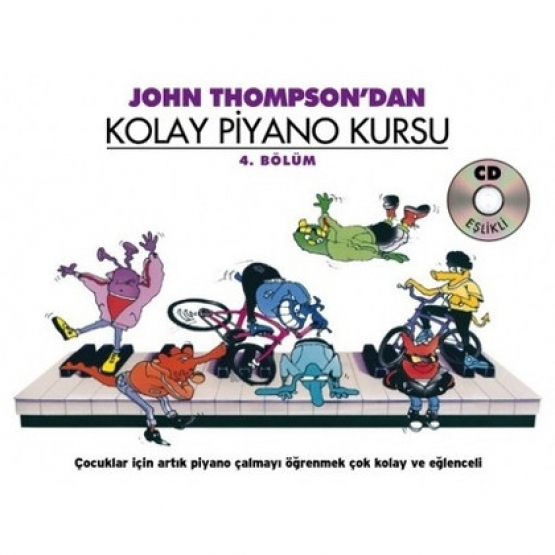 John Thompsondan Kolay Piyano Kursu 4